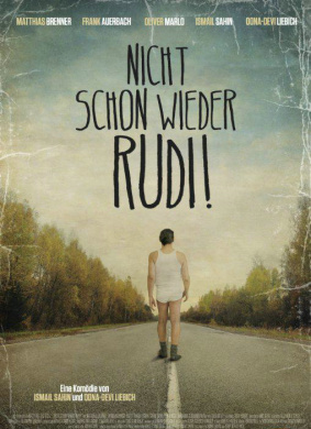 Nicht schon wieder Rudi!Oh No Not Rudy Again!