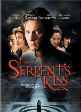 蛇之吻The Serpent's Kiss